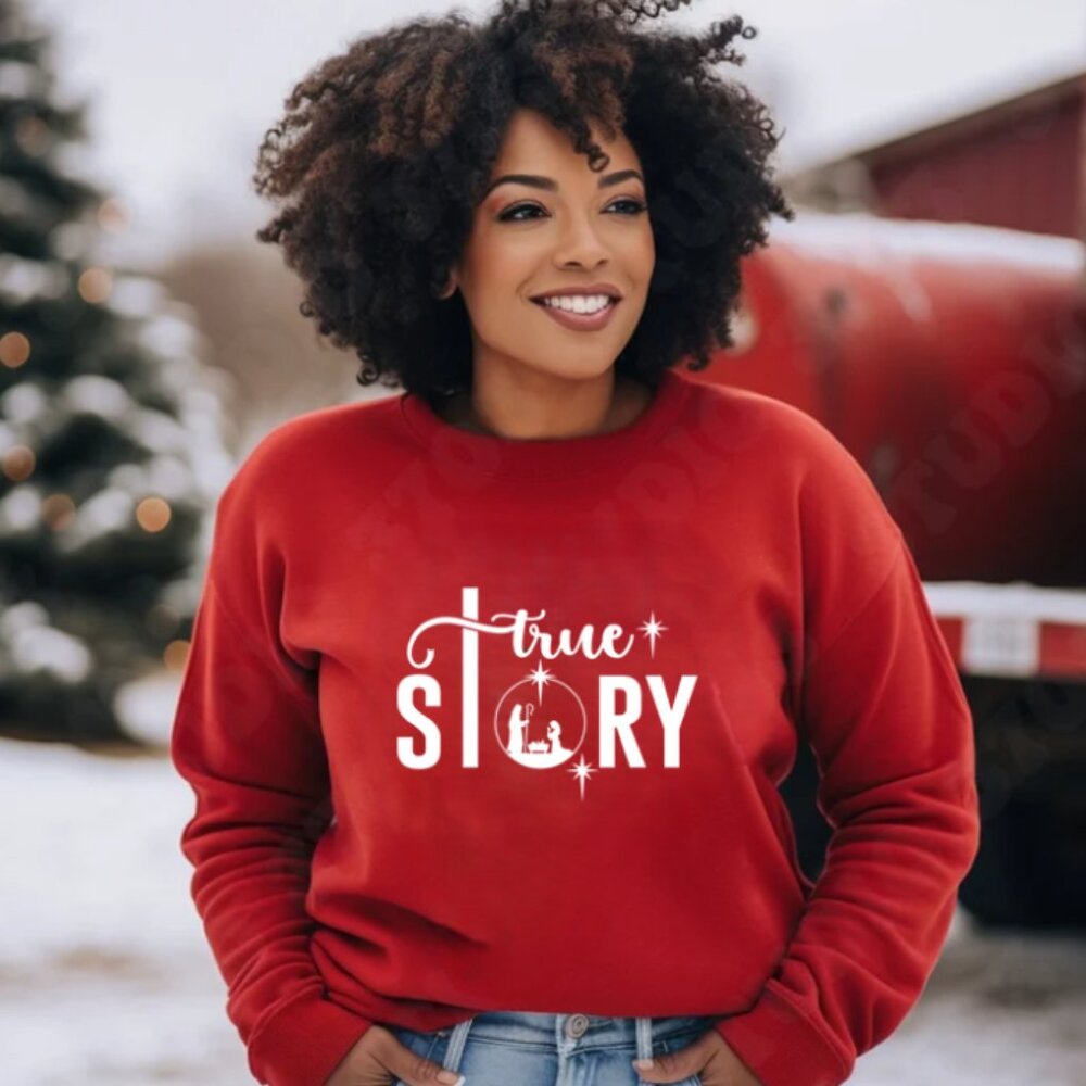 Christmas: True Story, Holiday Sweatshirt (Color: Red with White Ink/ New)